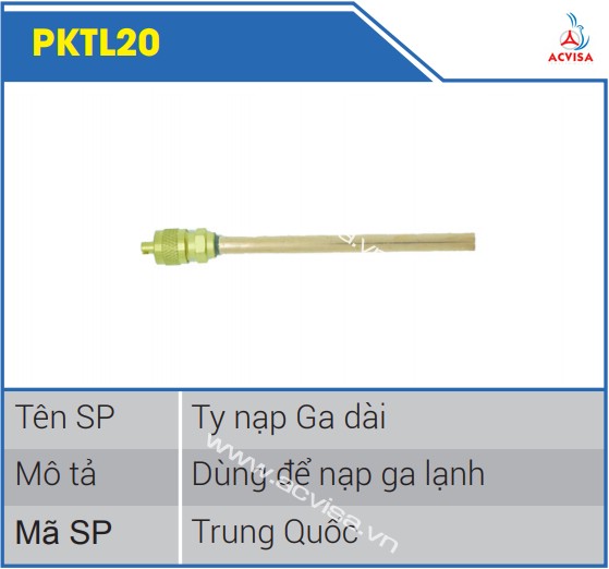 Ty nạp gas dài PKTL20