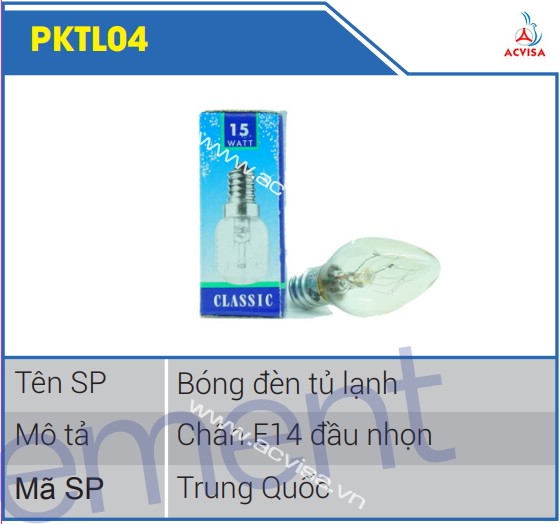 Bóng đèn tủ lạnh chân E12 - E14 đầu nhọn PKTL04